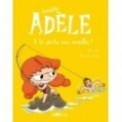 MORTELLE ADELE T12 - A LA PECHE AUX NOUILLES !