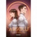 ABSOLU T03 - LES EVEILLES