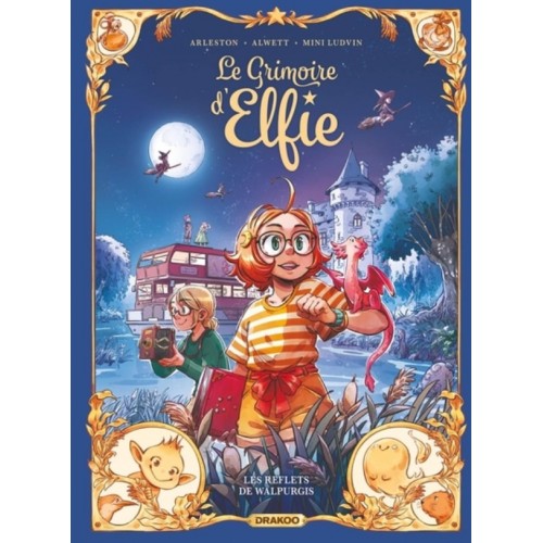 LE GRIMOIRE D&#039;ELFIE T05 - LES REFLETS DE WALPU