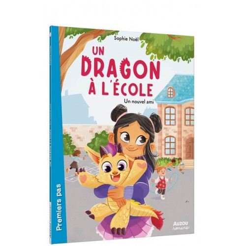 UN DRAGON A L&#039;ECOLE - UN DRAGON A L ECOLE - UN NOUVEL AMI