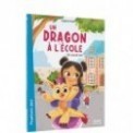 UN DRAGON A L'ECOLE - UN DRAGON A L ECOLE - UN NOUVEL AMI