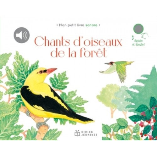 CHANTS D&#039;OISEAUX DE LA FORET