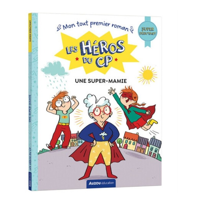 LES HEROS DU CP - SUPER DEBUTANT - UNE SUPER-MAMIE