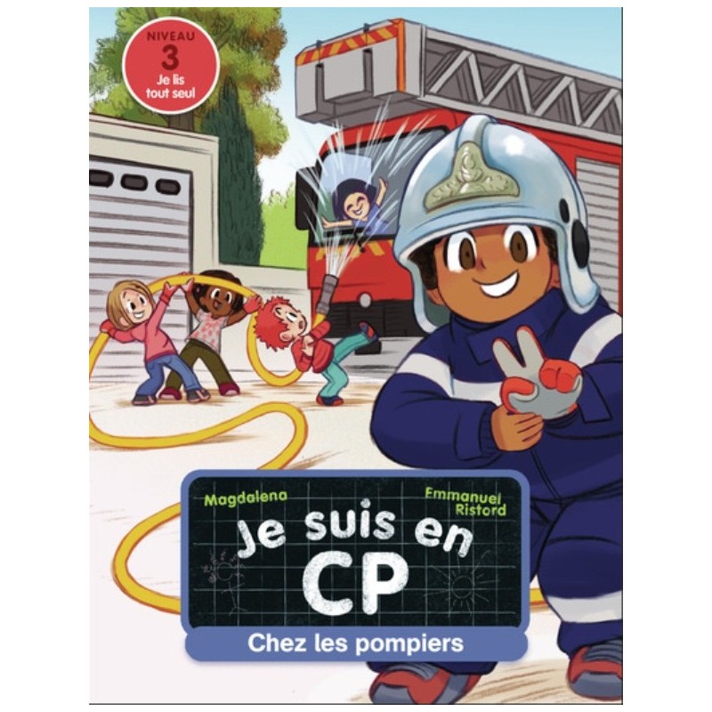 CHEZ LES POMPIERS T13 - NIVEAU 3