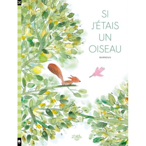 SI J&#039;ETAIS UN OISEAU