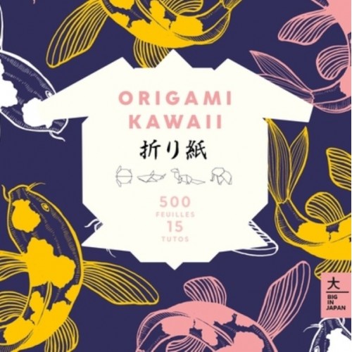 ORIGAMI KAWAII - 1000 PAGES, 15 MODELES