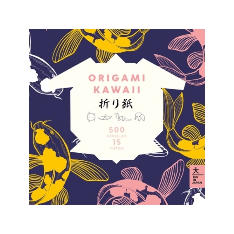 ORIGAMI KAWAII - 1000 PAGES, 15 MODELES